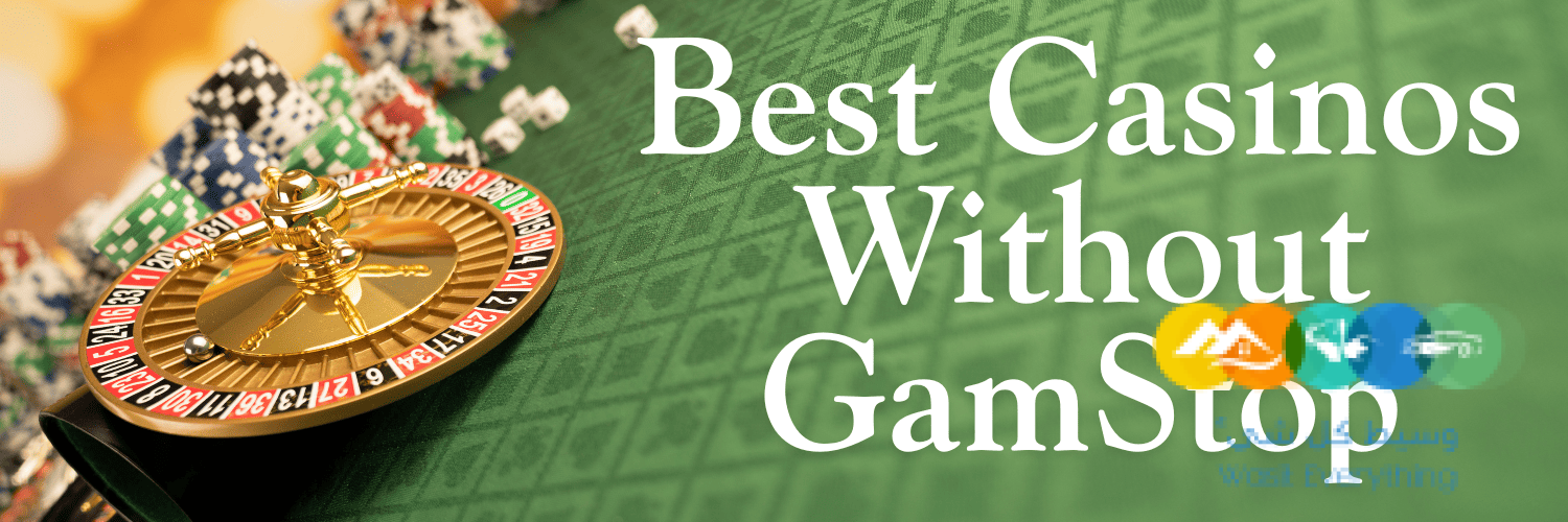 Exploring Casinos Not Registered on GamStop