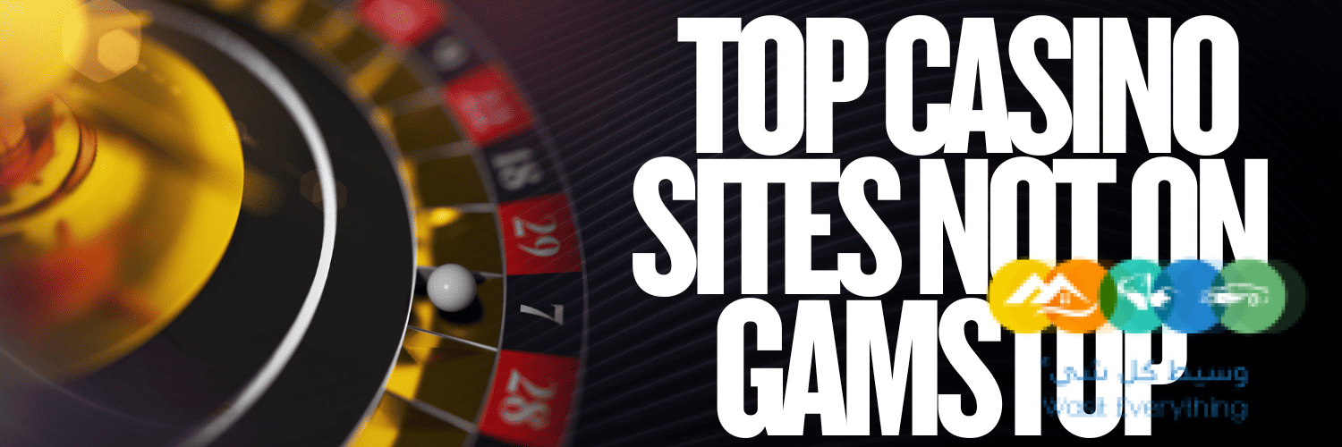 Online Casinos Not with GamStop A Comprehensive Guide