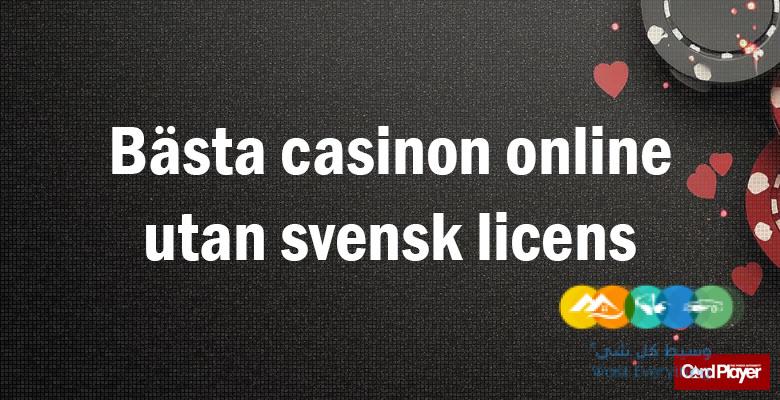 Bästa Utländska Casino utan Svensk Licens - En Guide -478311559