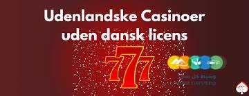 Udenlandsk Online Casino En Guide til Spil uden Dansk Licens