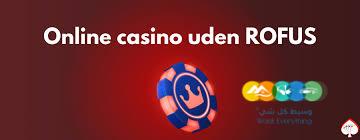 Find de Bedste Online Casinoer Uden om Rufus 648525550