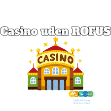Danske Casinoer Uden ROFUS Find De Bedste Online Spilmuligheder