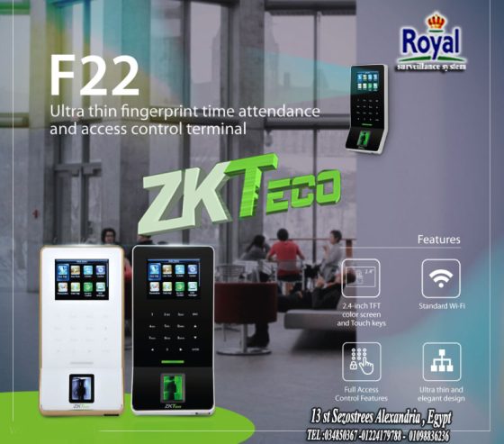 جهاز الحضور والانصراف F22 من ZKTeco دلوقتي بـ خاصية الو